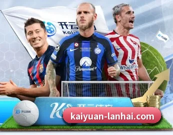实时比分推送与赛事直播 | Kaiyuansports